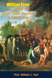 Book cover of William Penn and the Dutch Quaker Migration to Pennsylvania by Unknown