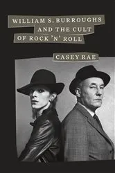 Book cover of William S. Burroughs and the Cult of Rock 'n' Roll by Unknown