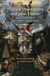 Book cover of William Shakespeare and John Donne by Angelika Zirker