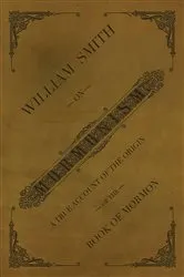 Book cover of William Smith on Mormonism by William Smith