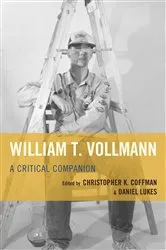 Book cover of William T. Vollmann by Christopher K. Coffman