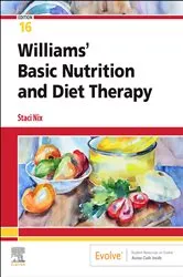 Book cover of Williams' Basic Nutrition and Diet Therapy - E-Book (16th ed.) by Nix McIntosh MS, RD, CD, Staci