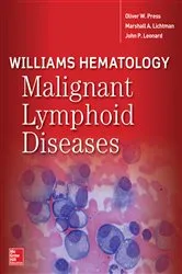 Book cover of Williams Hematology Malignant Lymphoid Diseases by Oliver W Press