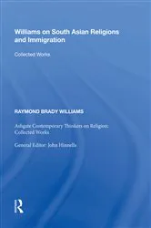 Book cover of Williams on South Asian Religions and Immigration by Raymond Brady Williams