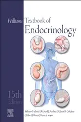 Book cover of Williams Textbook of Endocrinology E-Book (15th ed.) by Shlomo Melmed