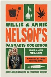 Book cover of Willie and Annie Nelson's Cannabis Cookbook by Willie Nelson