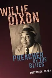 Book cover of Willie Dixon by Mitsutoshi Inaba