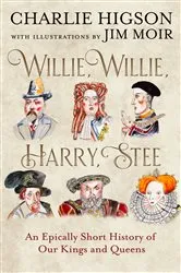 Book cover of Willie, Willie, Harry, Stee by Charlie Higson