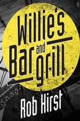 Book cover of Willie's Bar and Grill by Unknown
