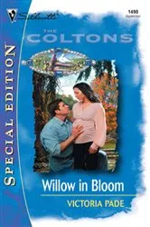 Book cover of Willow In Bloom by Victoria Pade