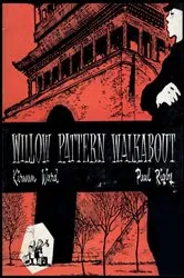 Book cover of Willow Pattern Walkabout by Kirwan Ward