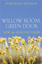 Book cover of Willow Room, Green Door by Deborah Keenan