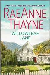 Book cover of Willowleaf Lane by RaeAnne Thayne