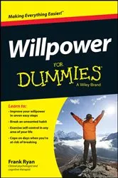 Book cover of Willpower For Dummies by Frank Ryan