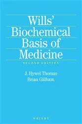 Book cover of Wills' Biochemical Basis of Medicine (2nd ed.) by J. Hywel Thomas