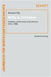 Book cover of Willy H. Schlieker by Richard H. Tilly