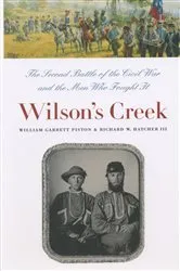 Book cover of Wilson's Creek by William Garrett Piston