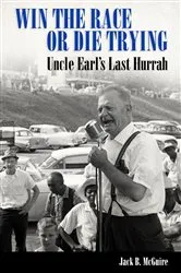 Book cover of Win the Race or Die Trying by Jack B. McGuire