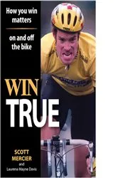 Book cover of Win True by Mercier, Scott, R