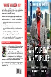 Book cover of Win Your Day, Win Your Life by Palmes, Darrell, A