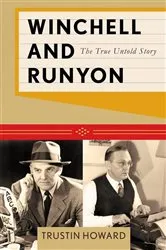 Book cover of Winchell and Runyon by Trustin Howard