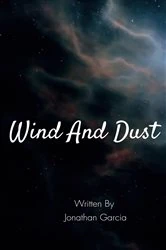 Book cover of Wind And Dust by Jonathan Garcia