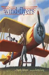 Book cover of Wind Flyers by Angela Johnson