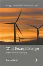 Book cover of Wind Power in Europe by J. Szarka