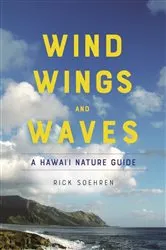 Book cover of Wind, Wings, and Waves by Rick Soehren