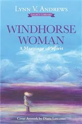 Book cover of Windhorse Woman by Lynn V. Andrews