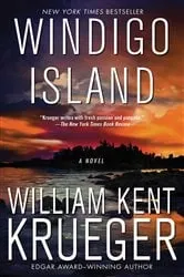Book cover of Windigo Island by William Kent Krueger
