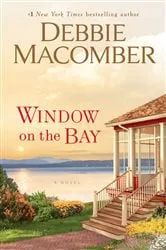 Book cover of Window on the Bay by Debbie Macomber