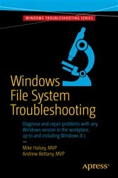 Book cover of Windows File System Troubleshooting by Andrew Bettany