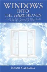 Book cover of Windows into the Third Heaven by Joanne Carraway