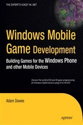 Book cover of Windows Mobile Game Development by Adam Dawes