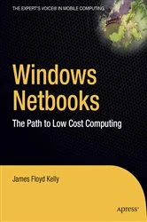 Book cover of Windows Netbooks by James Floyd Kelly