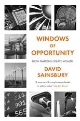Book cover of Windows of Opportunity by David Sainsbury