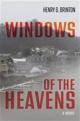 Book cover of Windows of the Heavens by Henry G. Brinton