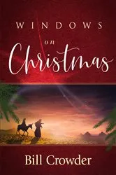 Book cover of Windows on Christmas by Bill Crowder