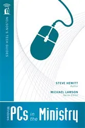 Book cover of Windows PCs in the Ministry by Steve Hewitt