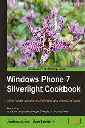 Book cover of Windows Phone 7 Silverlight Cookbook by Jonathan Marbutt