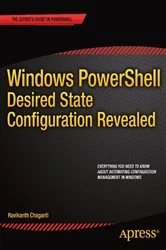 Book cover of Windows PowerShell Desired State Configuration Revealed by Ravikanth Chaganti