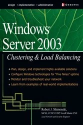 Book cover of Windows Server 2003 Clustering & Load Balancing by Robert Shimonski