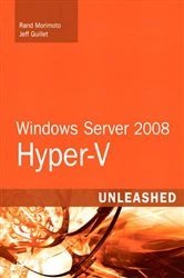 Book cover of Windows Server 2008 Hyper-V Unleashed by Rand Morimoto
