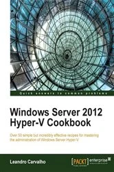 Book cover of Windows Server 2012 Hyper-V Cookbook by Leandro Carvalho