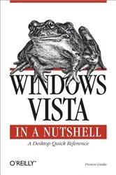 Book cover of Windows Vista in a Nutshell by Preston Gralla