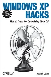 Book cover of Windows XP Hacks (2nd ed.) by Preston Gralla