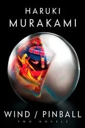 Book cover of Wind/Pinball by Haruki Murakami