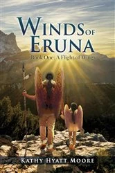 Book cover of Winds of Eruna, Book One by Kathy Hyatt Moore