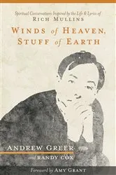 Book cover of Winds of Heaven, Stuff of Earth by Andrew Greer
